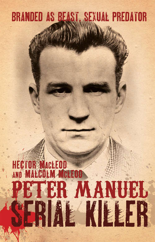 Book cover of Peter Manuel, Serial Killer