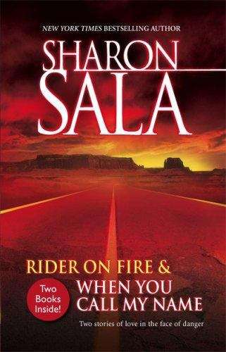 Book cover of Rider on Fire & When You Call My Name