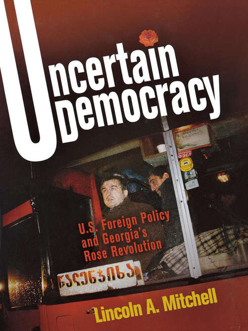 Book cover of Uncertain Democracy