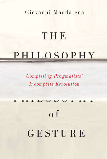 Book cover of The Philosophy of Gesture