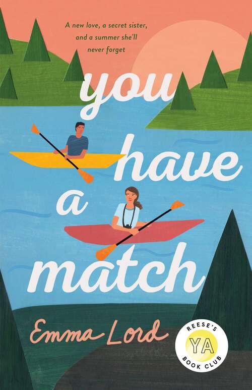 Book cover of You Have a Match: A Novel