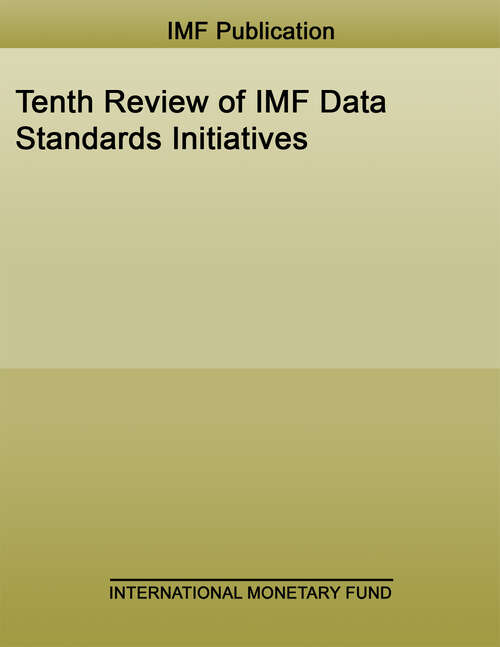 Book cover of Tenth Review of IMF Data Standards Initiatives (Policy Papers)