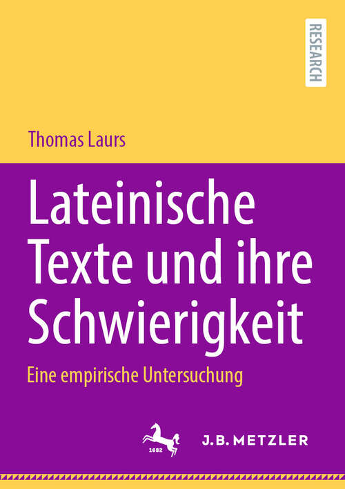 Book cover of Lateinische Texte und ihre Schwierigkeit: Eine empirische Untersuchung