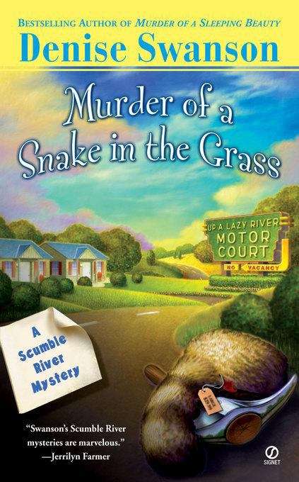 Book cover of Murder of a Snake in the Grass: A Scumble River Mystery