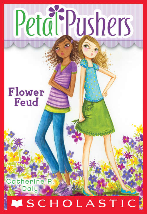 Book cover of Petal Pushers #2: Flower Feud (Petal Pushers #2)