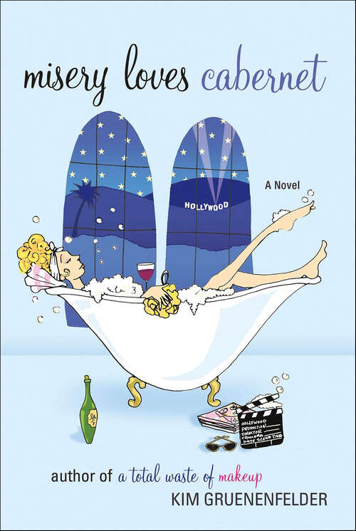 Book cover of Misery Loves Cabernet: A Novel