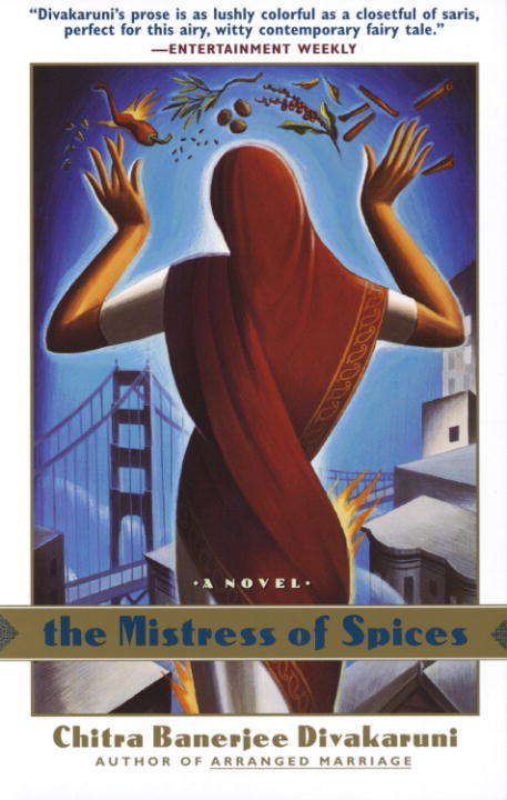 The Mistress of Spices: A Novel (Macmillan Guided Readers Ser.)