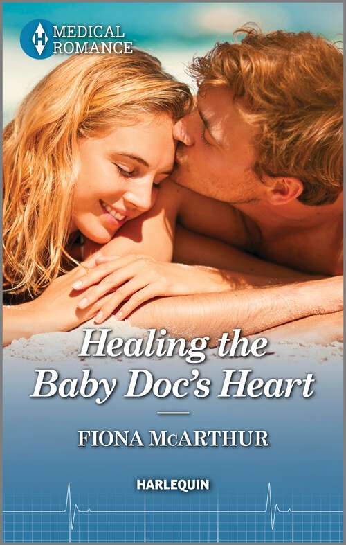 Book cover of Healing the Baby Doc's Heart
