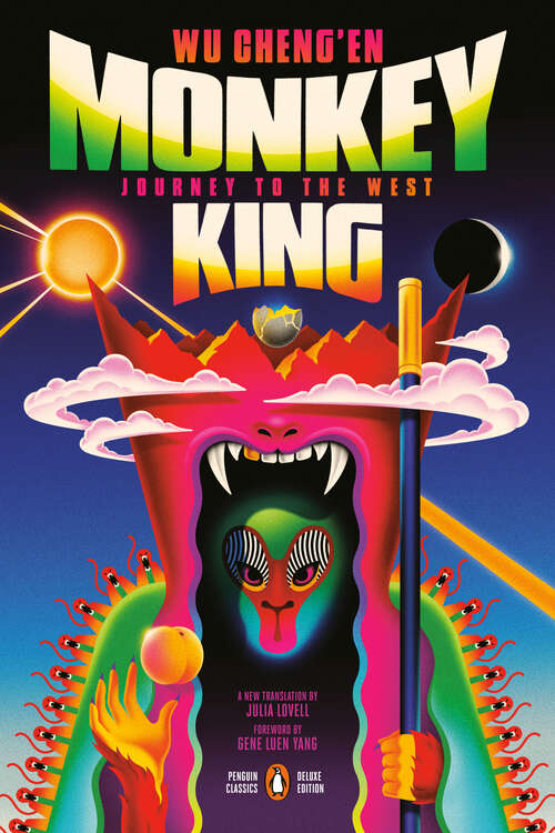 Book cover of Monkey King: Journey to the West (A Penguin Classics Hardcover)