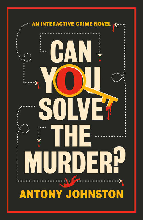Book cover of Can You Solve the Murder?: An Interactive Crime Novel