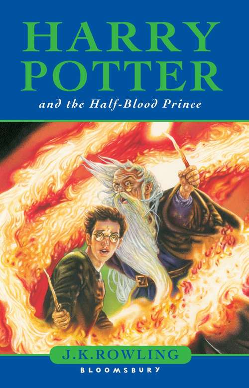 Book cover of Harry Potter and the half-blood Prince (Harry Potter. #6.)