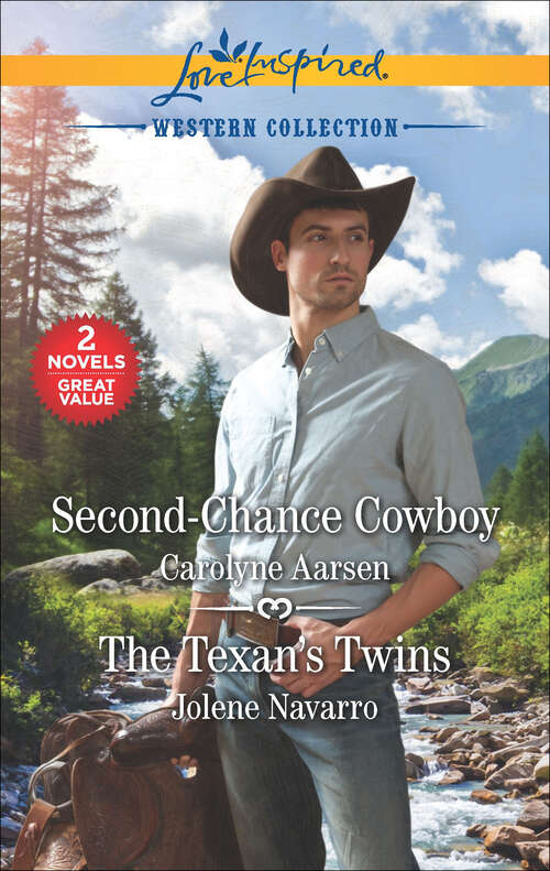 Book cover of Second-Chance Cowboy and The Texan's Twins (Original) (Western Collection)
