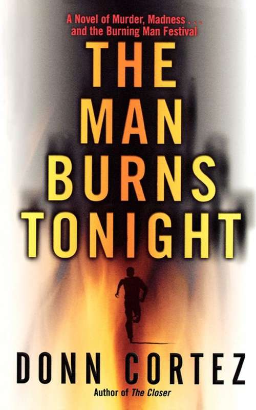 Book cover of The Man Burns Tonight