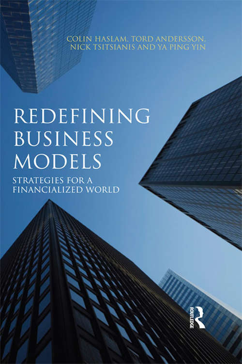 Redefining Business Models: Strategies for a Financialized World