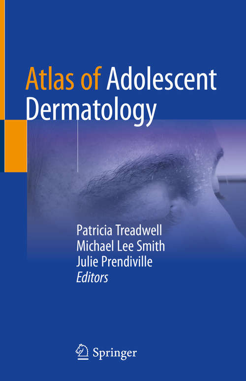 Atlas of Adolescent Dermatology