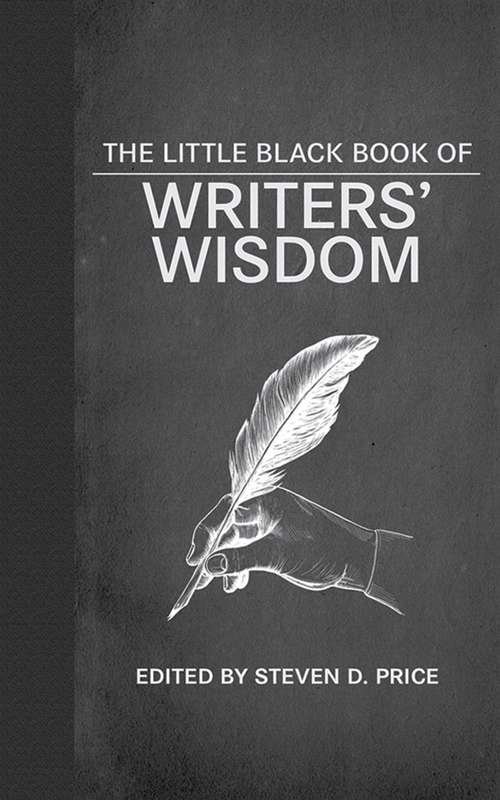 Book cover of The Little Black Book of Writers' Wisdom (Proprietary)