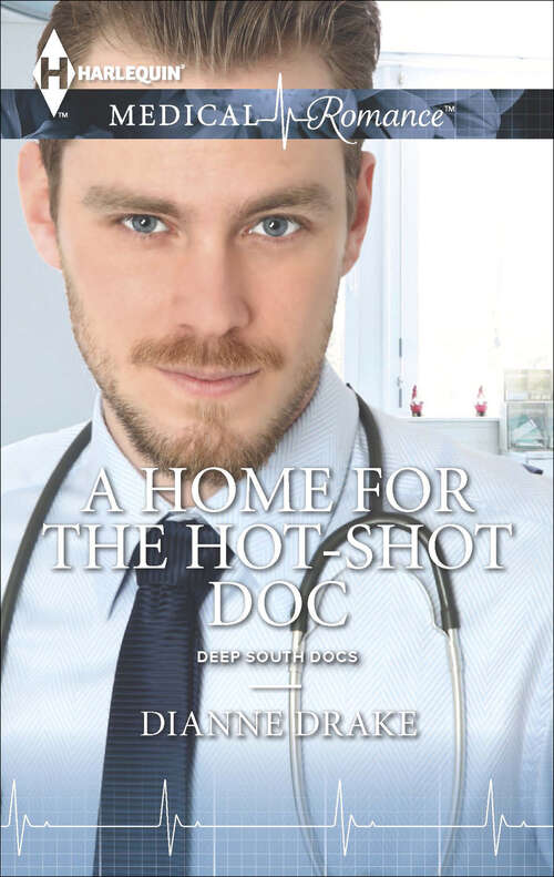 Book cover of A Home for the Hot-Shot Doc