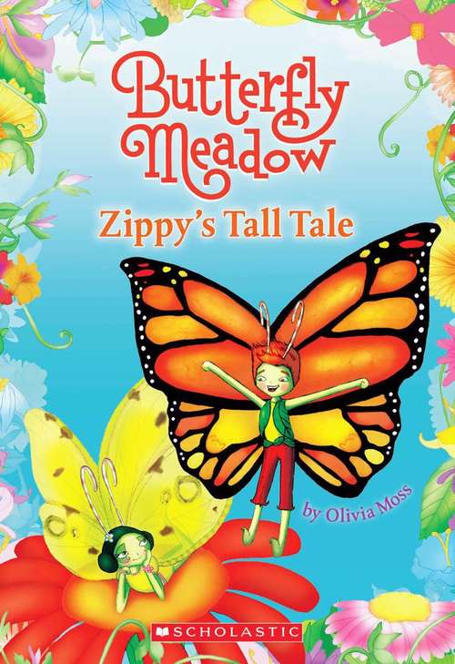 Book cover of Zippy's Tall Tale (Butterfly Meadow #8)