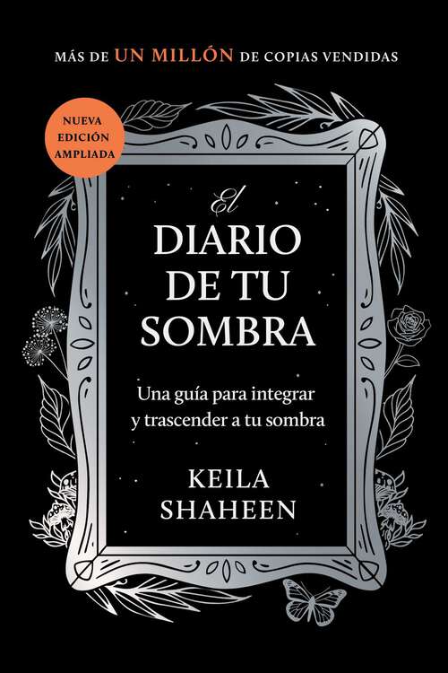 Book cover of El diario de tu sombra: Una guía para integrar y trascender tu sombra