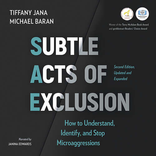 Book cover of Subtle Acts of Exclusion: How to Understand, Identify, and Stop Microaggressions