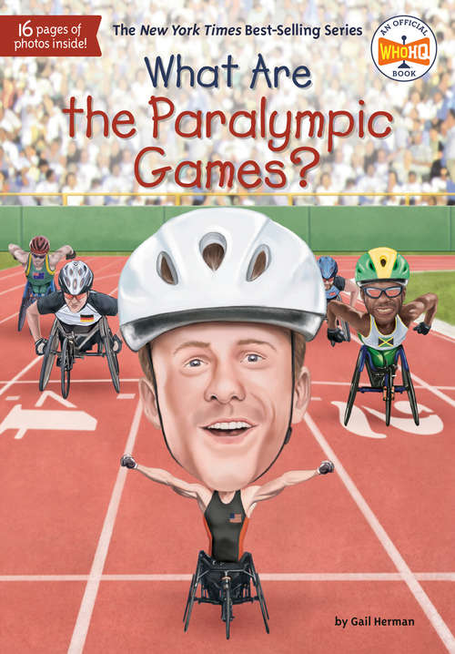 What Are the Paralympic Games? (What Was?)