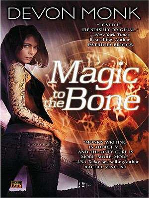Book cover of Magic to the Bone (Allie Beckstrom #1)
