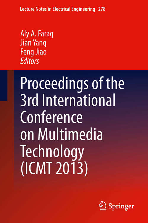 Proceedings of the 3rd International Conference on Multimedia Technology (ICMT #2013)