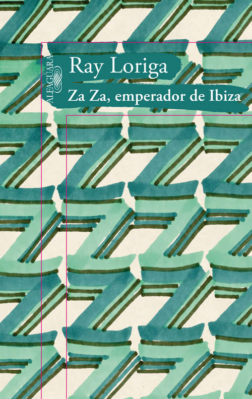 Book cover of Za Za, emperador de Ibiza
