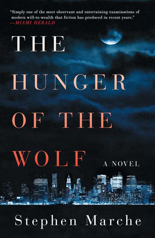 Book cover of The Hunger of the Wolf: A Novel