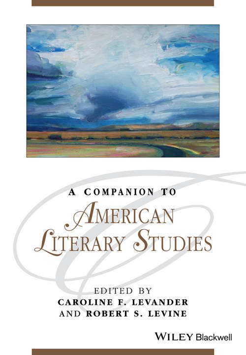 A Companion to American Literary Studies