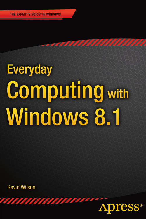 Book cover of Everyday Computing with Windows 8.1