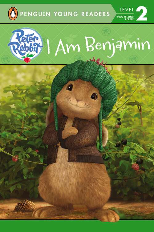 Book cover of I Am Benjamin (Peter Rabbit Animation)
