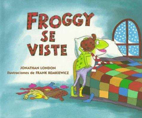 Book cover of Froggy Se Viste