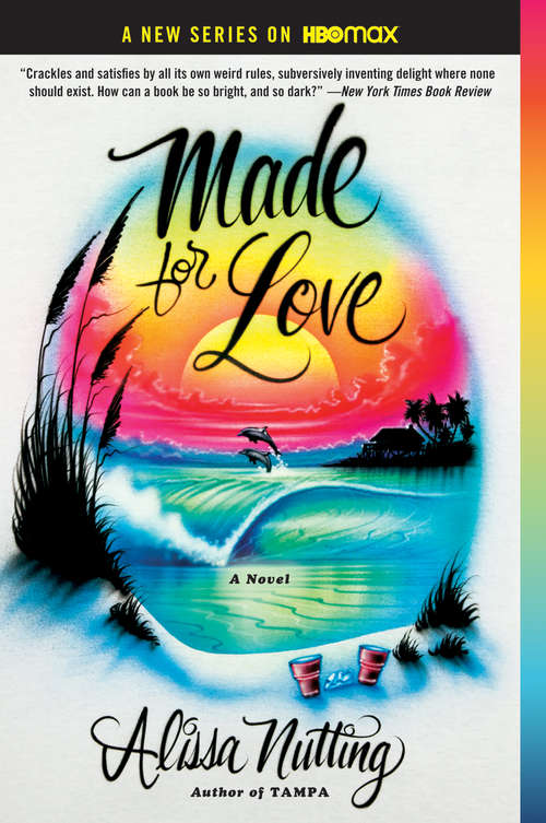 Book cover of Made for Love