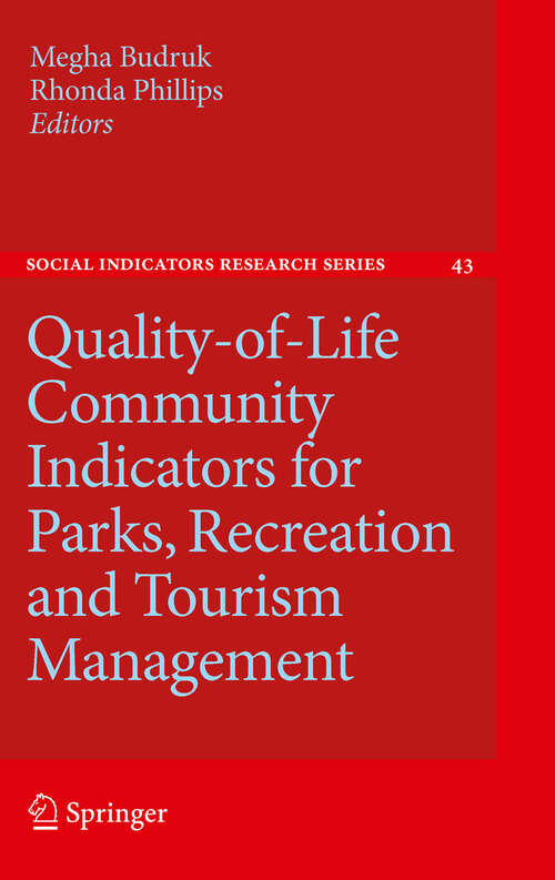 Book cover of Quality-of-Life Community Indicators for Parks, Recreation and Tourism Management