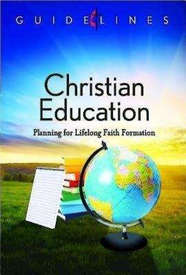 Book cover of Guidelines for Leading Your Congregation 2013-2016 - Christian Education