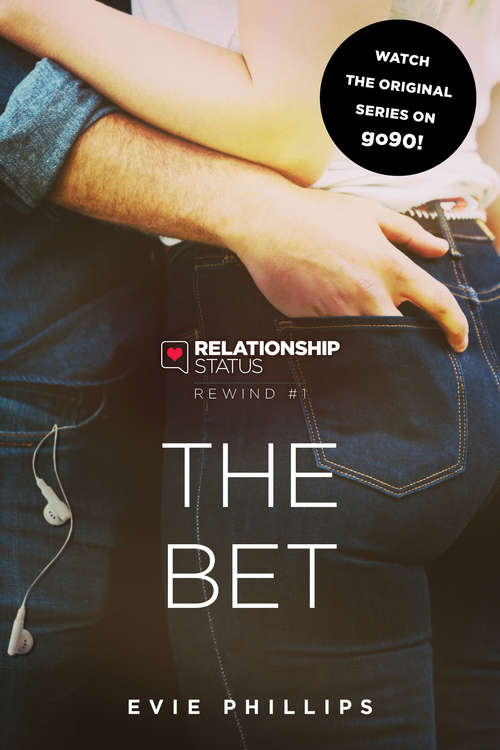 Book cover of Relationship Status Rewind #1: The Bet