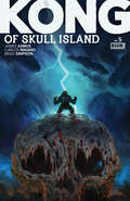 Kong of Skull Island #5 (Kong of Skull Island #5)