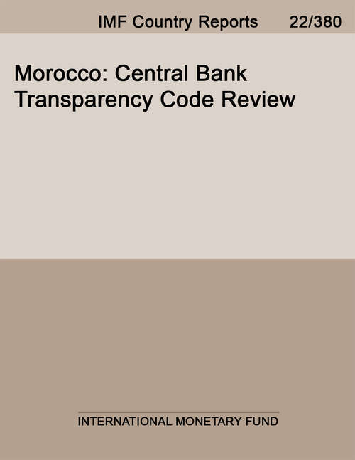 Book cover of Morocco: Central Bank Transparency Code Review