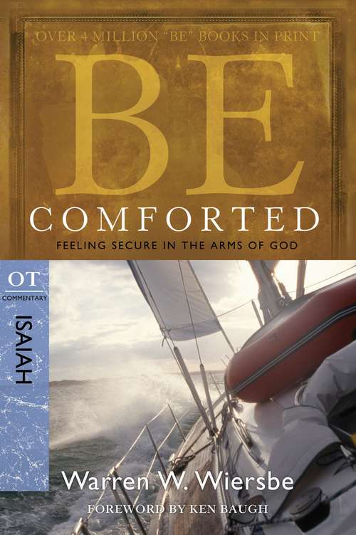 Book cover of Be Comforted (isaiah): Feeling Secure in the Arms of God