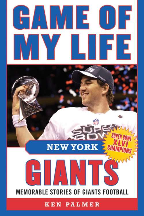 Book cover of Game of My Life New York Giants