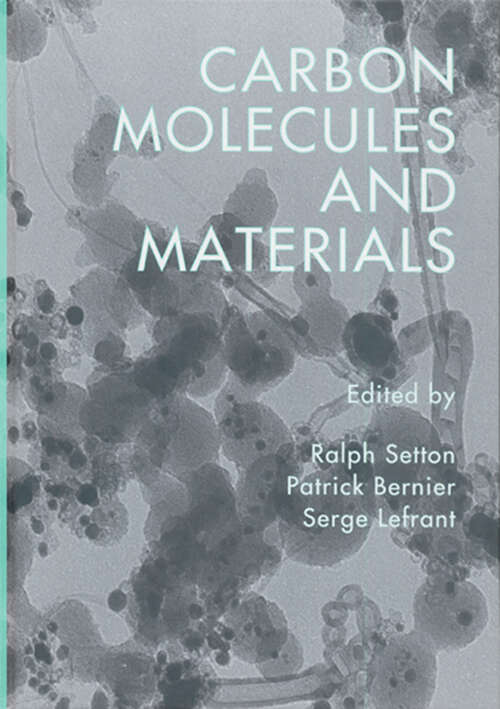 Book cover of Carbon Molecules and Materials (1)