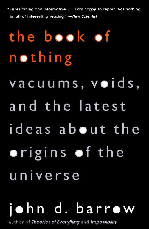 Book cover of The Book of Nothing: Vacuums, Voids, and the Latest Ideas about the Origins of the Universe