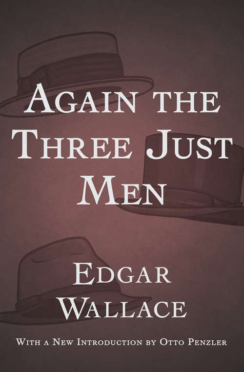 Again the Three Just Men (The Four Just Men #6)