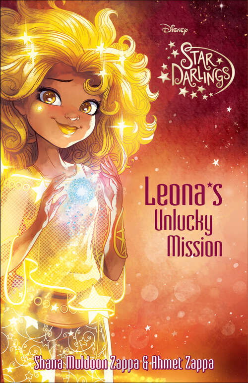 Book cover of Star Darlings: Leona's Unlucky Mission (Star Darlings)