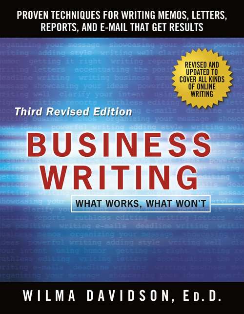 Book cover of Business Writing: What Works, What Won't