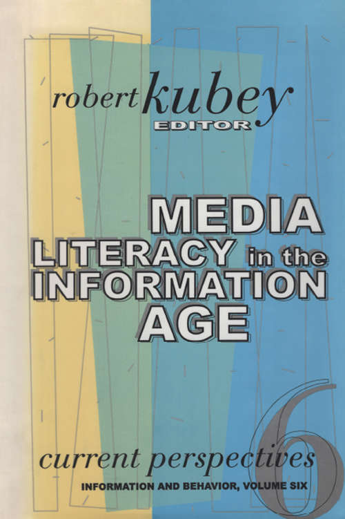 Book cover of Media Literacy Around the World (Information and Behavior Series)