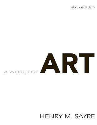 Book cover of A World of Art (Sixth Edition)