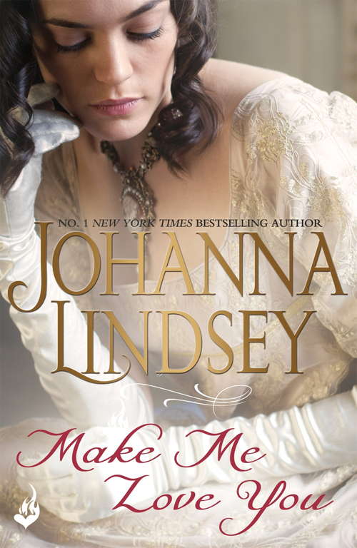 Book cover of Make Me Love You: Sweeping Regency romance of duels, ballrooms and love, from the legendary bestseller