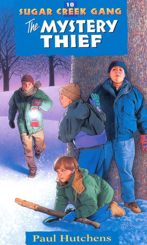 Book cover of The Mystery Thief (New Edition) (Sugar Creek Gang Original Series #10)